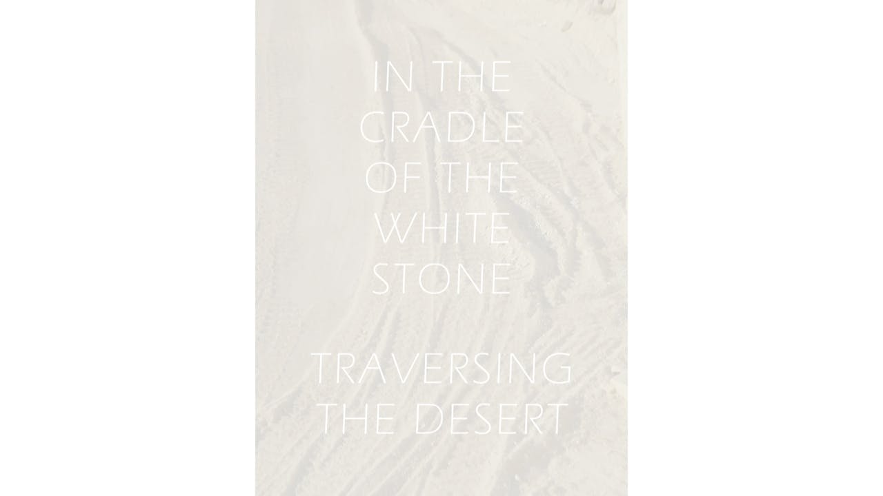 DURCHFLUTUNG und DER WEISSE STEIN - IN THE CRADLE OF THE WHITE STONE