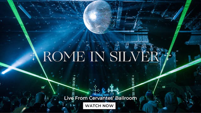 Rome In Silver - Live From Denver, Co...