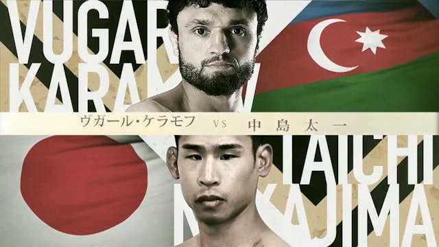 Vugar Karamov vs Taichi Nakajima RIZI...