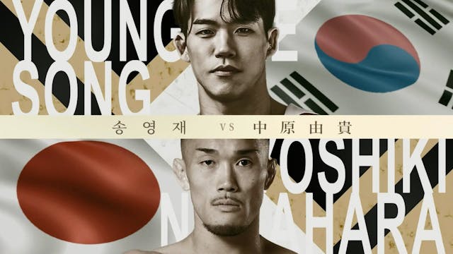 Young Jae Song vs Yoshiki Nakahara RI...