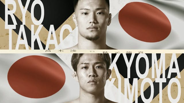 Ryo Takagi vs. Kyoma Akimoto RIZIN OT...