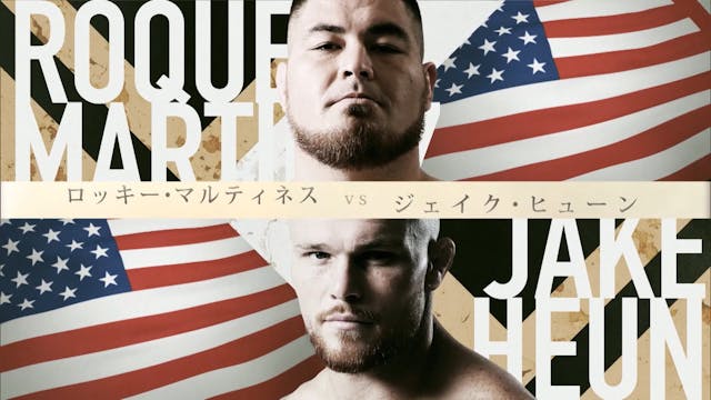 Roque Martinez vs Jake Heun RIZIN16