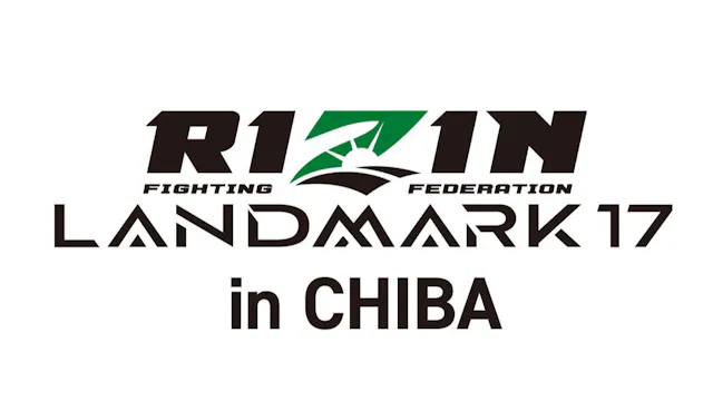 RIZIN Landmark 17 (11/8)