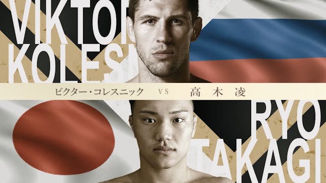 Victor Kolesnik vs Ryo Takagi RIZIN L...