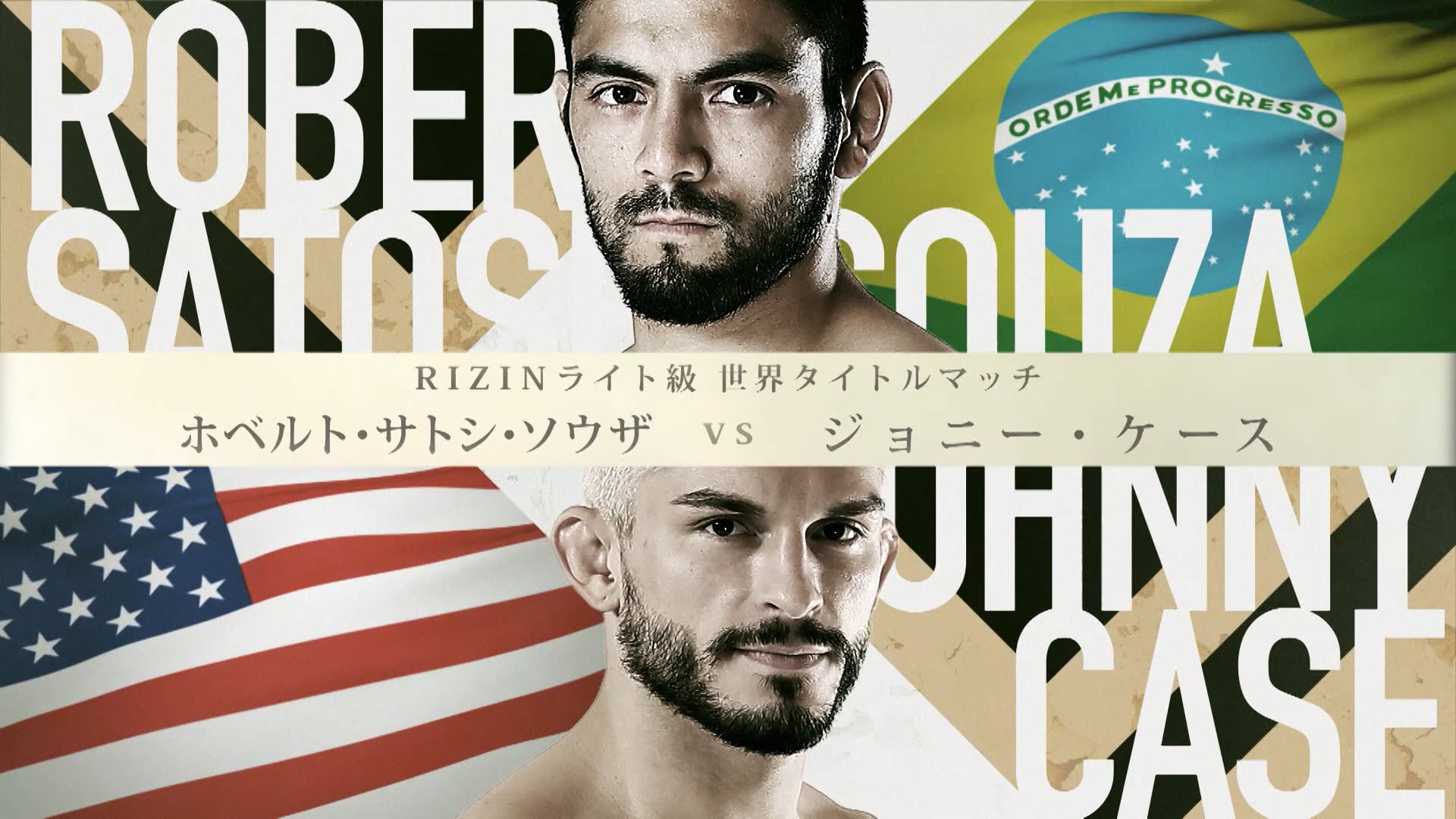 Roberto Satoshi de Souza vs Johnny Case RIZIN.35