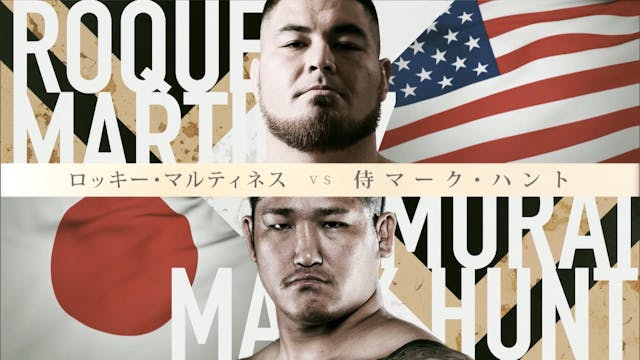 Roque Martinez VS Samurai Mark Hunt