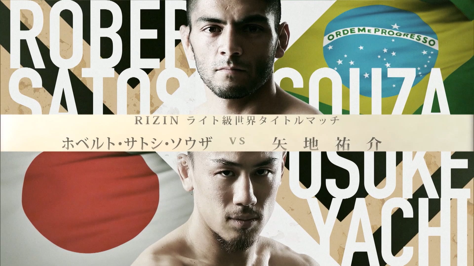 Roberto Satoshi de Souza vs Yusuke Yachi RIZIN.33