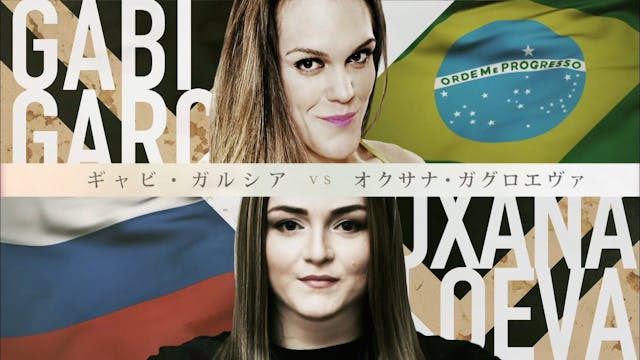 Gabi Garcia VS Oxana Gagloeva