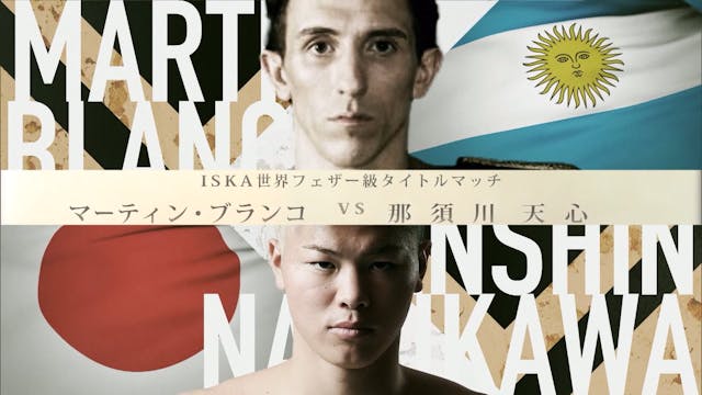 Martin Blanco vs Tenshin Nasukawa RIZ...
