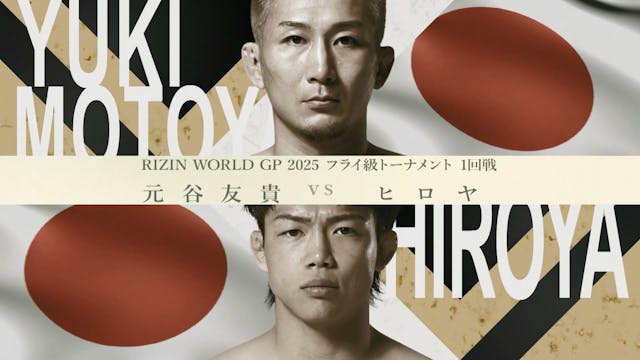 Yuki Motoya vs HIROYA SUPER RIZIN.4