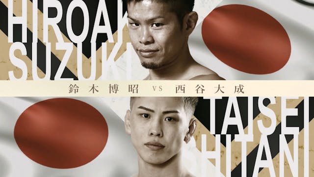 Hiroaki Suzuki vs Taisei Nishitani RI...