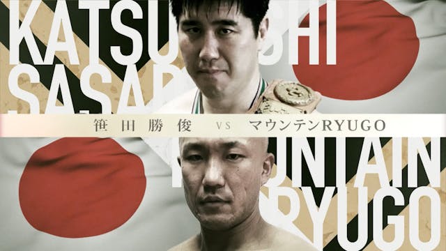 Katsutoshi Sasada vs Mountain RYUGO R...