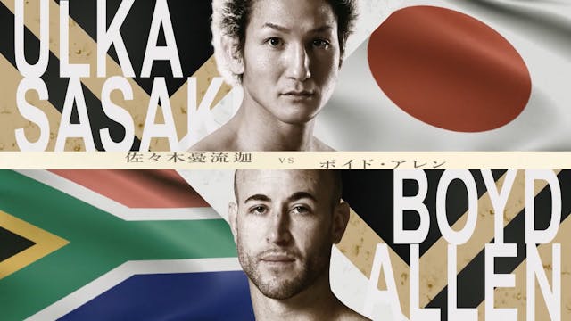 Ulka Sasaki vs Boyd Allen RIZIN.42