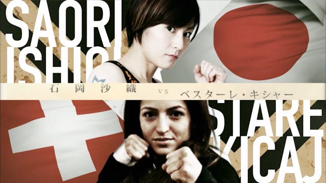 Saori Ishioka VS Bestare Kicaj