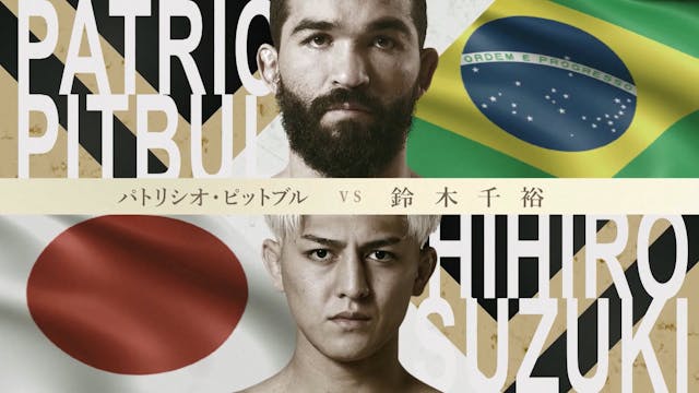 Patricio Pitbull vs Chihiro Suzuki SU...