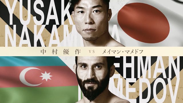 Yusaku Nakamura vs Mehman Mamedov RIZ...