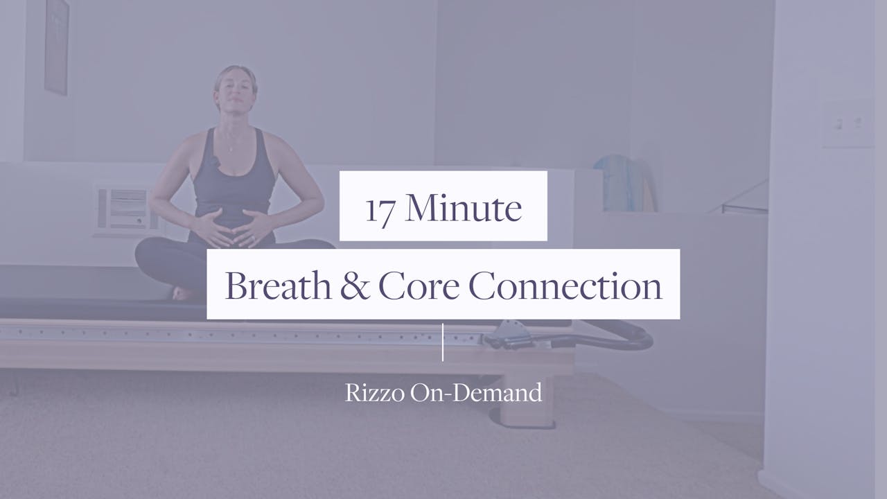 17 Minute Breath & Core Connection