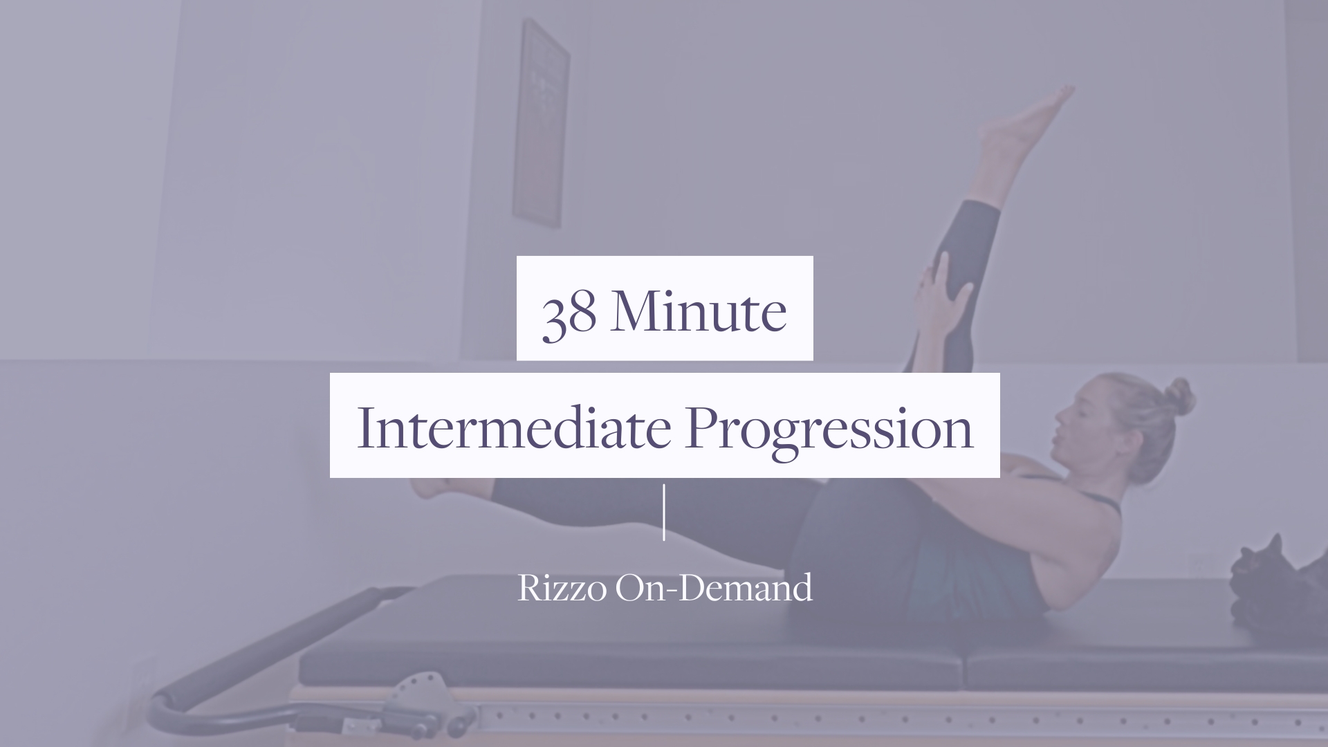 38 Minute Intermediate Progression
