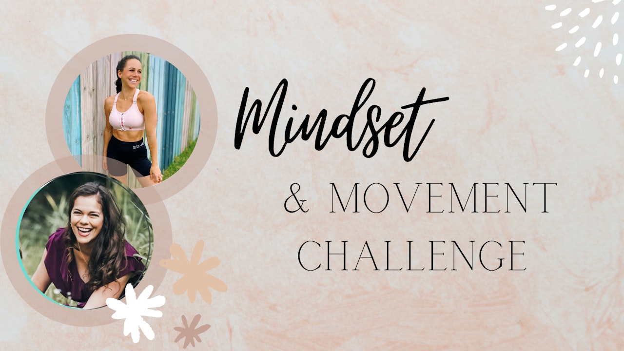 Mindset & Movement Challenge