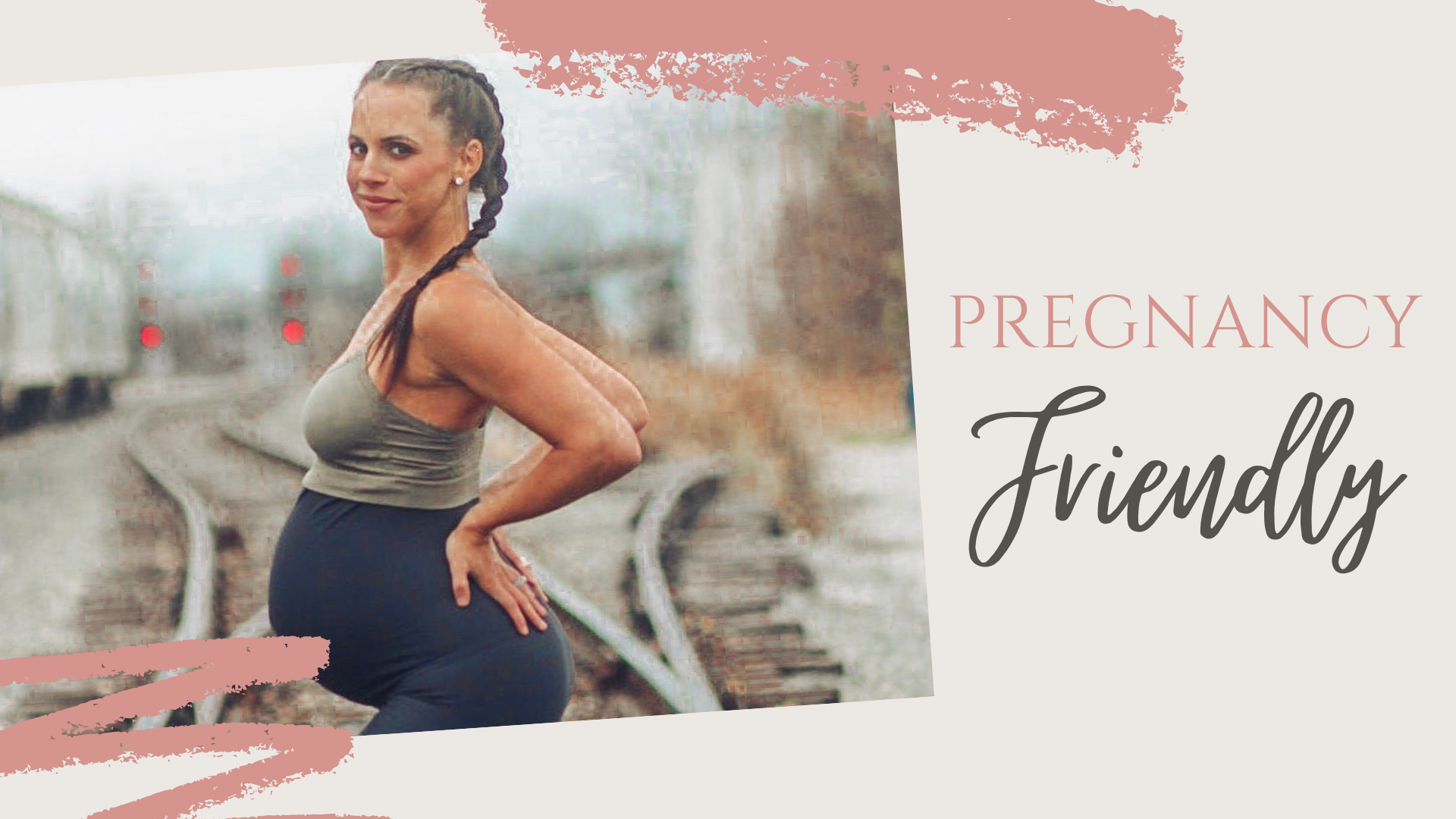 Pregnancy Friendly