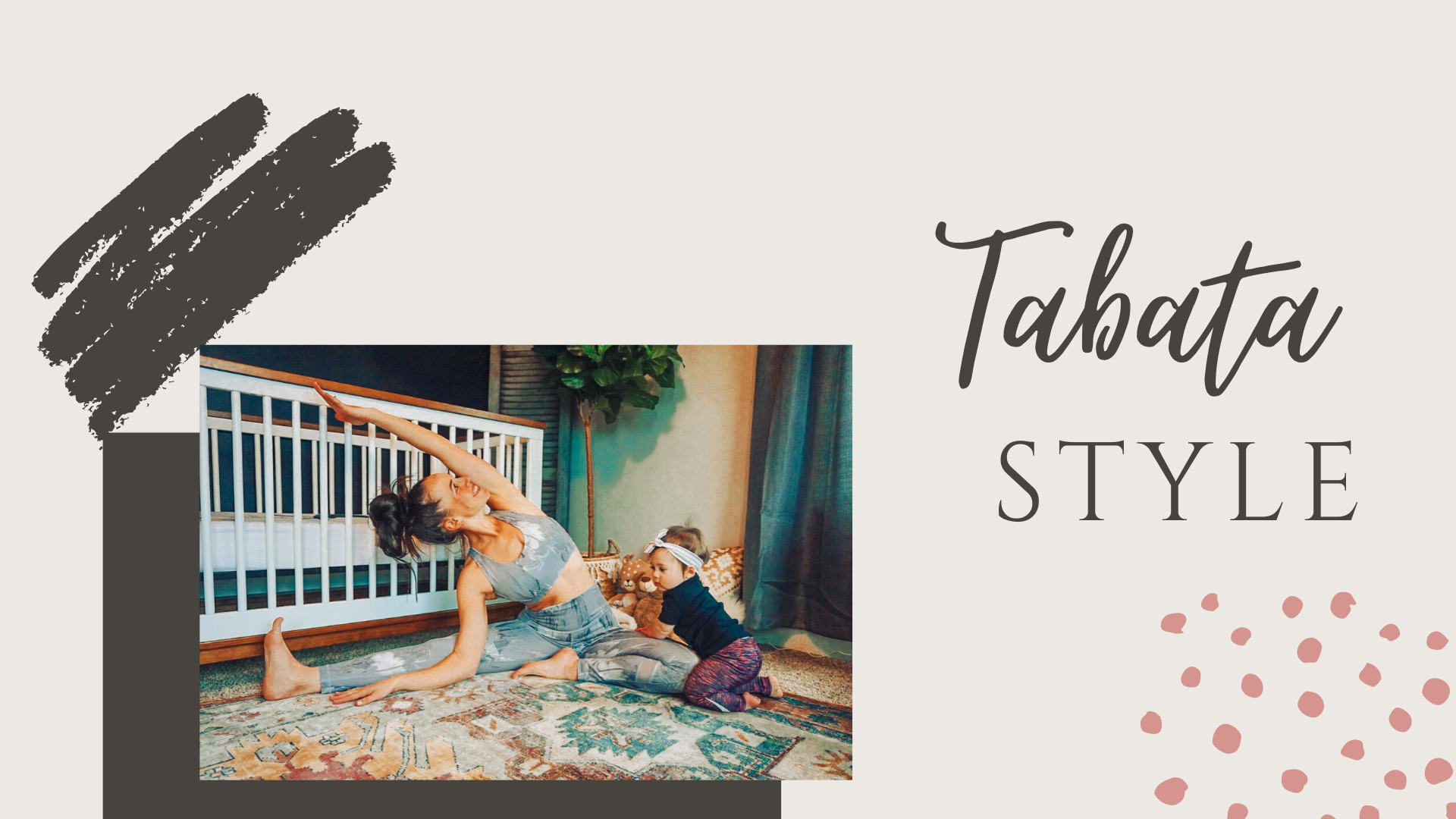 Tabata Style