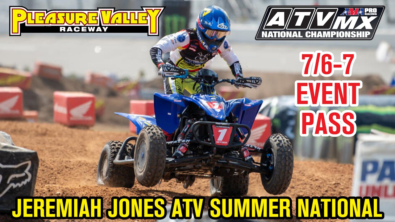 PVR 7/6-7 ATV Pro Summer National Event Pass