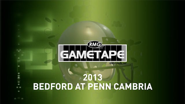 2013 - Bedford at Penn Cambria