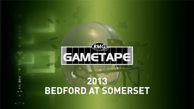 2013 - Bedford at Somerset