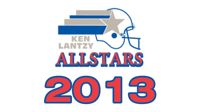 2013 Ken Lantzy All Star Classic