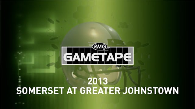 2013 - Somerset at Greater Johnstown