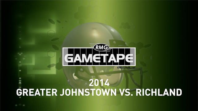 2014 - Greater Johnstown at Richland