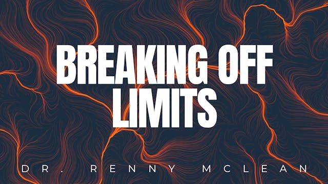 Breaking Off Limits