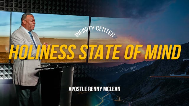 Infinity Center: Holiness State of Mind