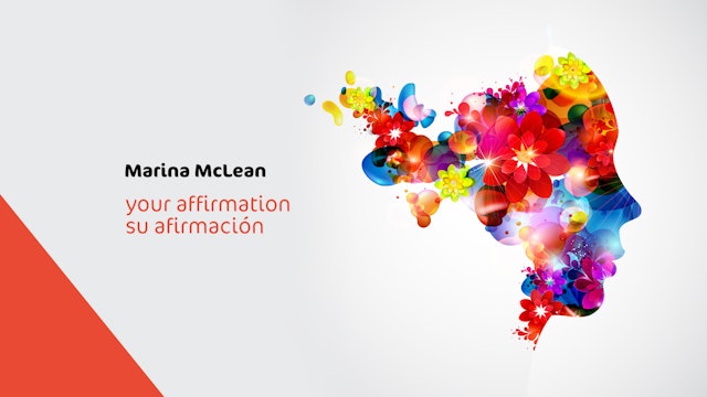 Your Affirmation with Dr. Marina / Su Afirmación con Dra. Marina