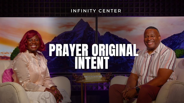 Infinity Center: Prayer Original Intent