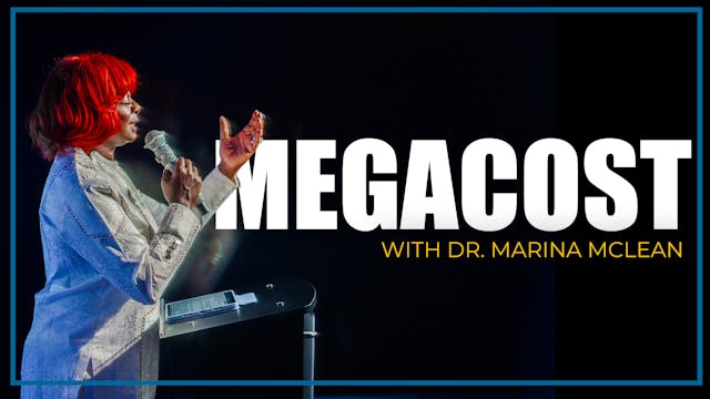 MEGACOST WITH DR. MARINA MCLEAN