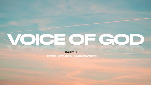 Voice of God Part 1 