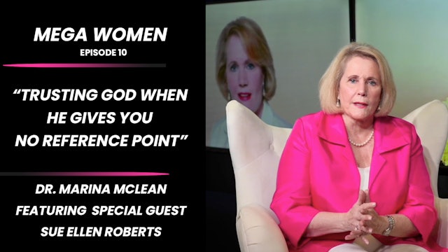 Mega Women: Trusting God When He Gives You No Reference Point