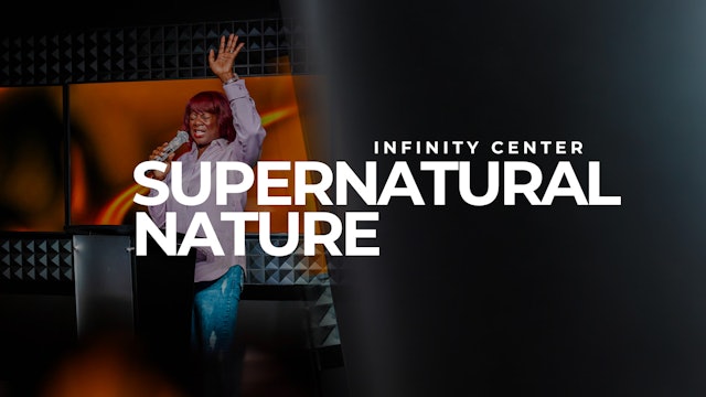 Infinity Center: Supernatural Nature