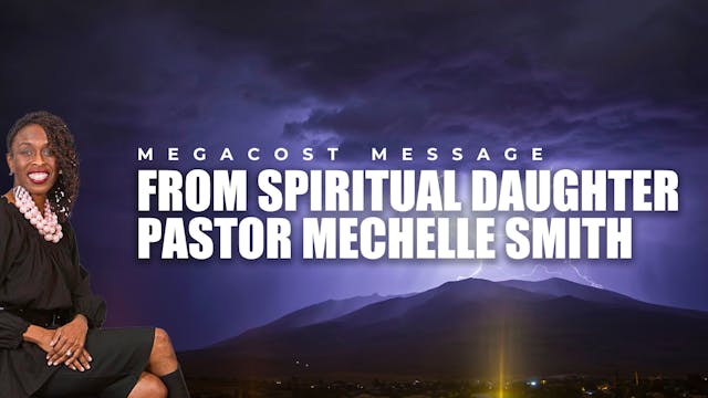 MEGACOST Message from Spiritual Daugh...