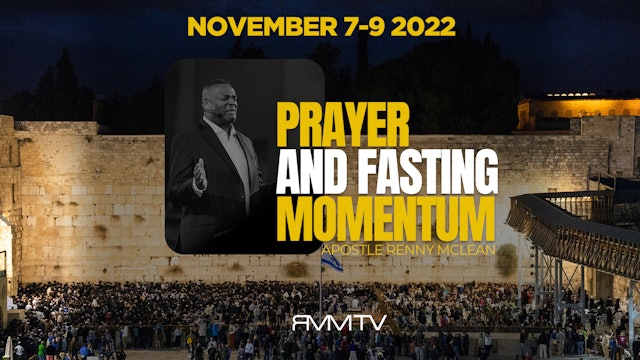 Prayer and Fasting Momentum Day III
