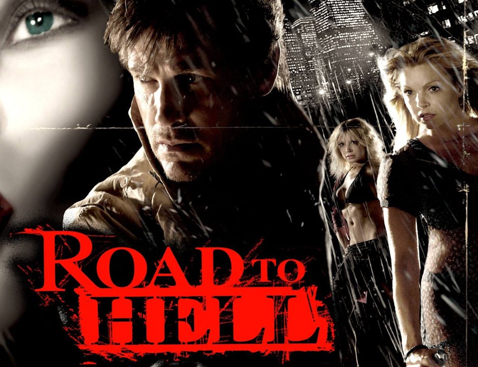 Road To Hell Film Road To Hell Film