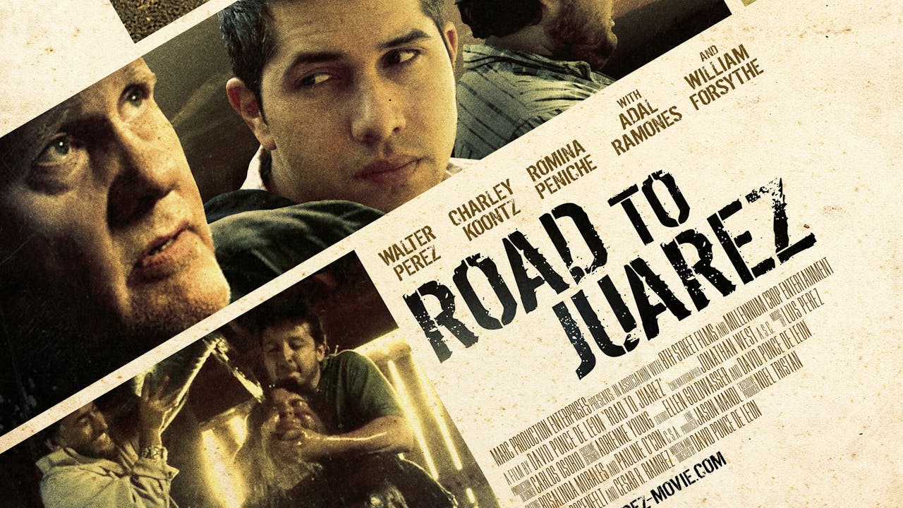 Road To Juarez