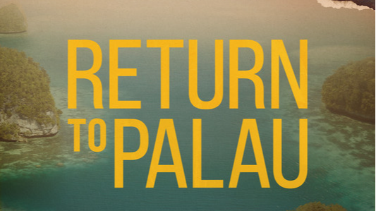 Return to Palau