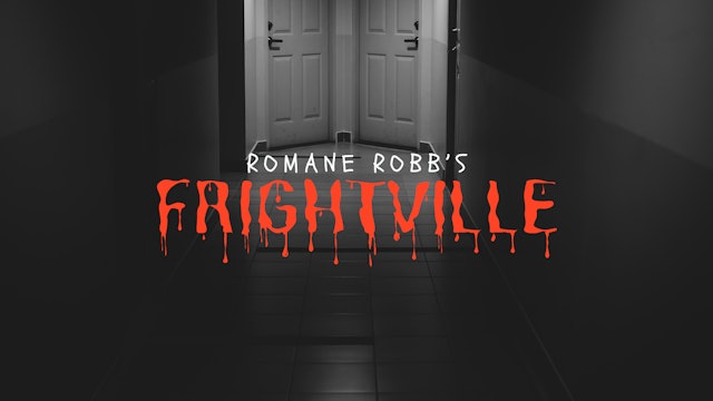 Romane Robb's Frightville