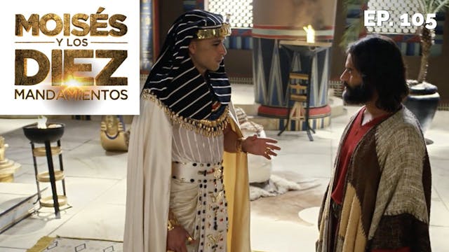 Moisés y los 10 Mandamientos: Capítul...