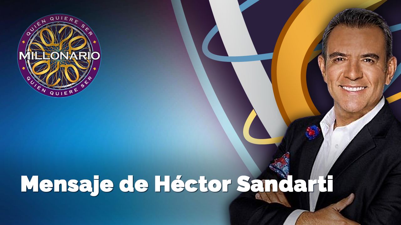 Mensaje de Héctor Sandarti