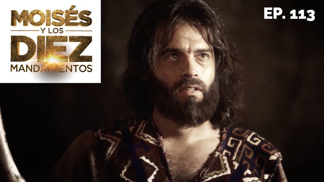 Moisés y los 10 Mandamientos: Capítul...