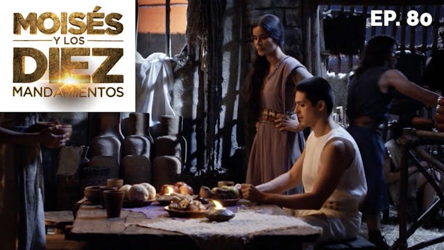 Moisés y los 10 Mandamientos: Capítul...