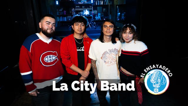 El Ensayadero: La City Band